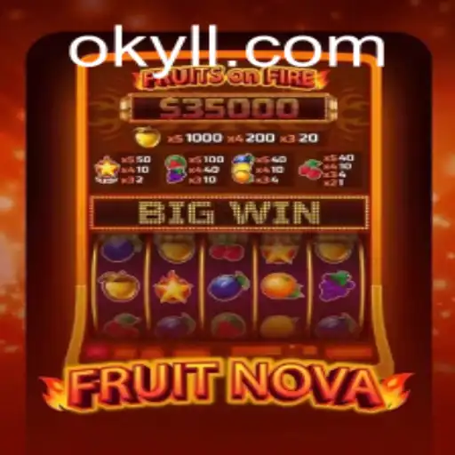 Conheça o Inovador Jogo FruitNova Disponível em OKYL.COM
